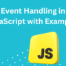 Event Handling in JavaScript with Examples