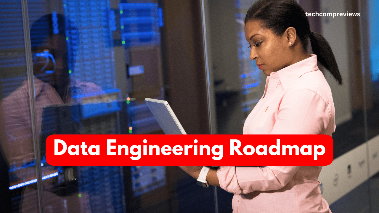 Data Engineering Roadmap