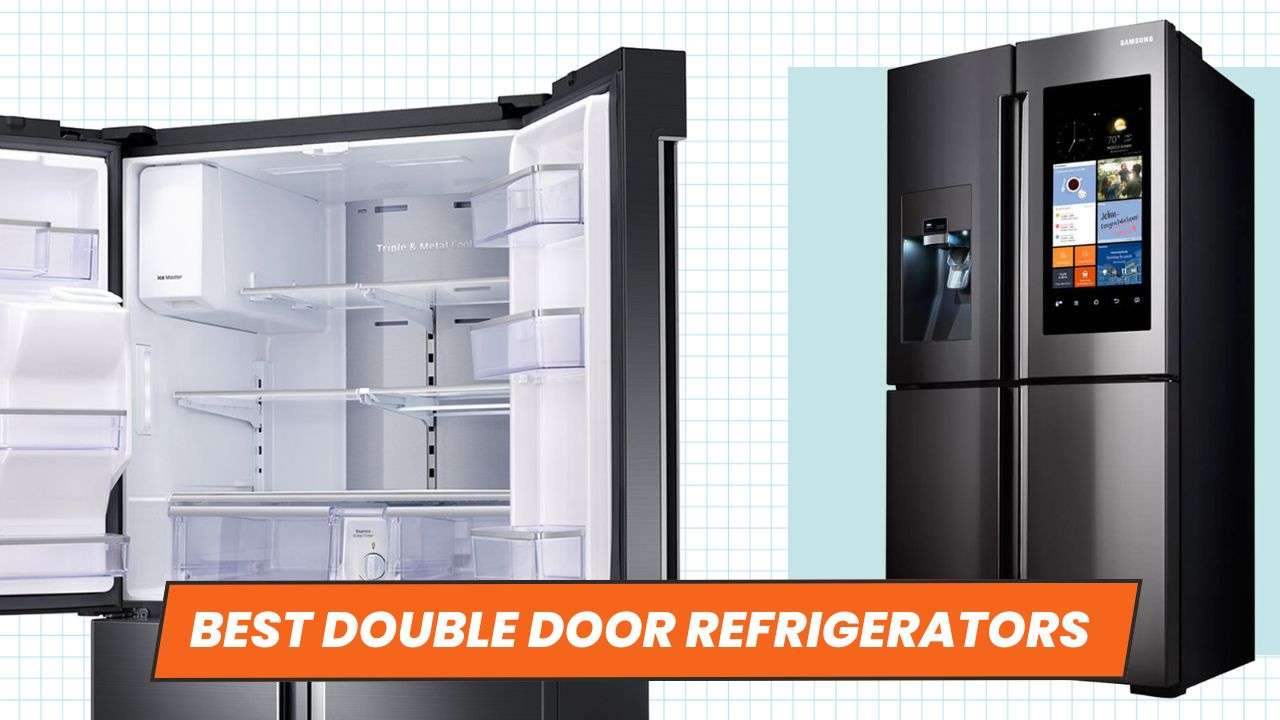 Best double door refrigerators