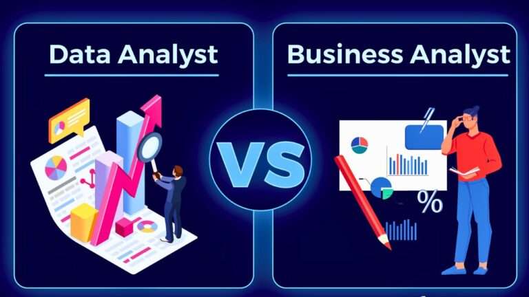 Data Analyst vs Business Analyst Which is better