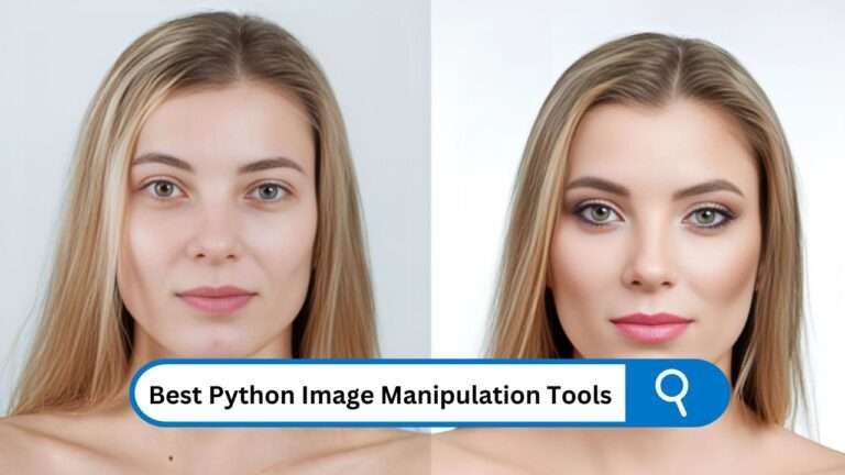 Best Python Image Manipulation Tools