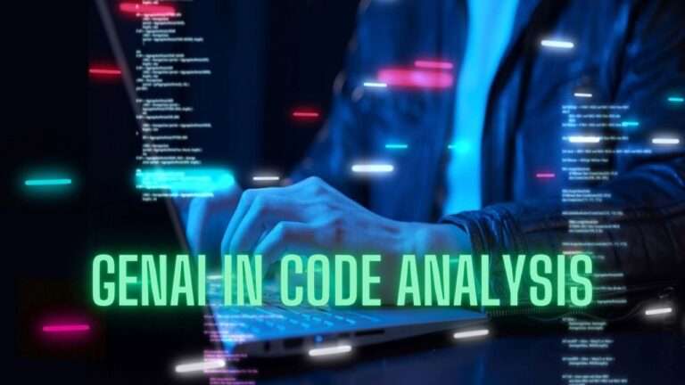 GenAI in Code Analysis