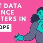 Best Data Science Masters in Europe